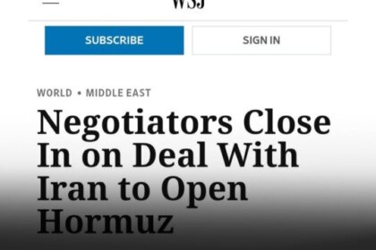The Wall Street Journal: Iran and Oman Agreement to Reopen the Strait of Hormuz is Being Finalized